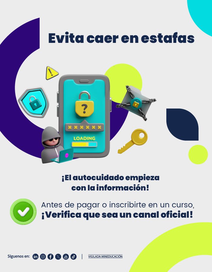 La imagen es un afiche informativo con ilustraciones relacionadas con seguridad digital, incluyendo un teléfono con un candado, un ícono de advertencia, un personaje con computadora y una llave. El texto principal advierte sobre evitar estafas y recuerda verificar que los cursos se paguen o se inscriban por canales oficiales. También incluye íconos de redes sociales en la parte inferior.